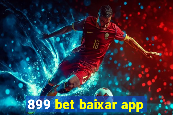 899 bet baixar app